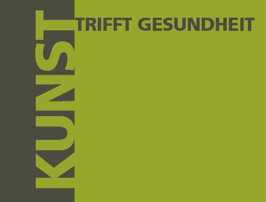 Kunst trifft Gesundheit